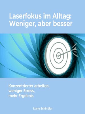 cover image of Laserfokus im Alltag